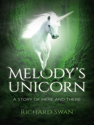 cover image of Melody's Unicorn